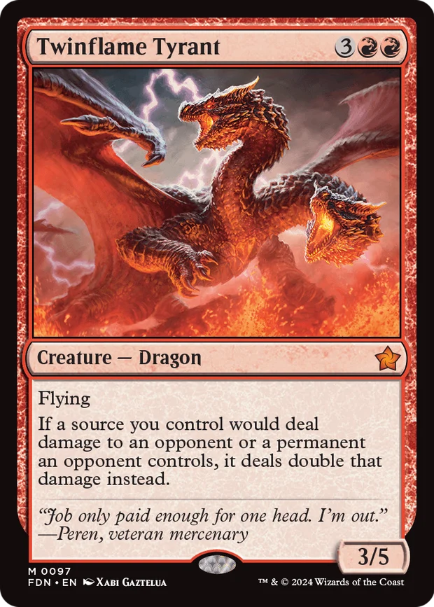 Twinflame Tyrant from Magic Foundations