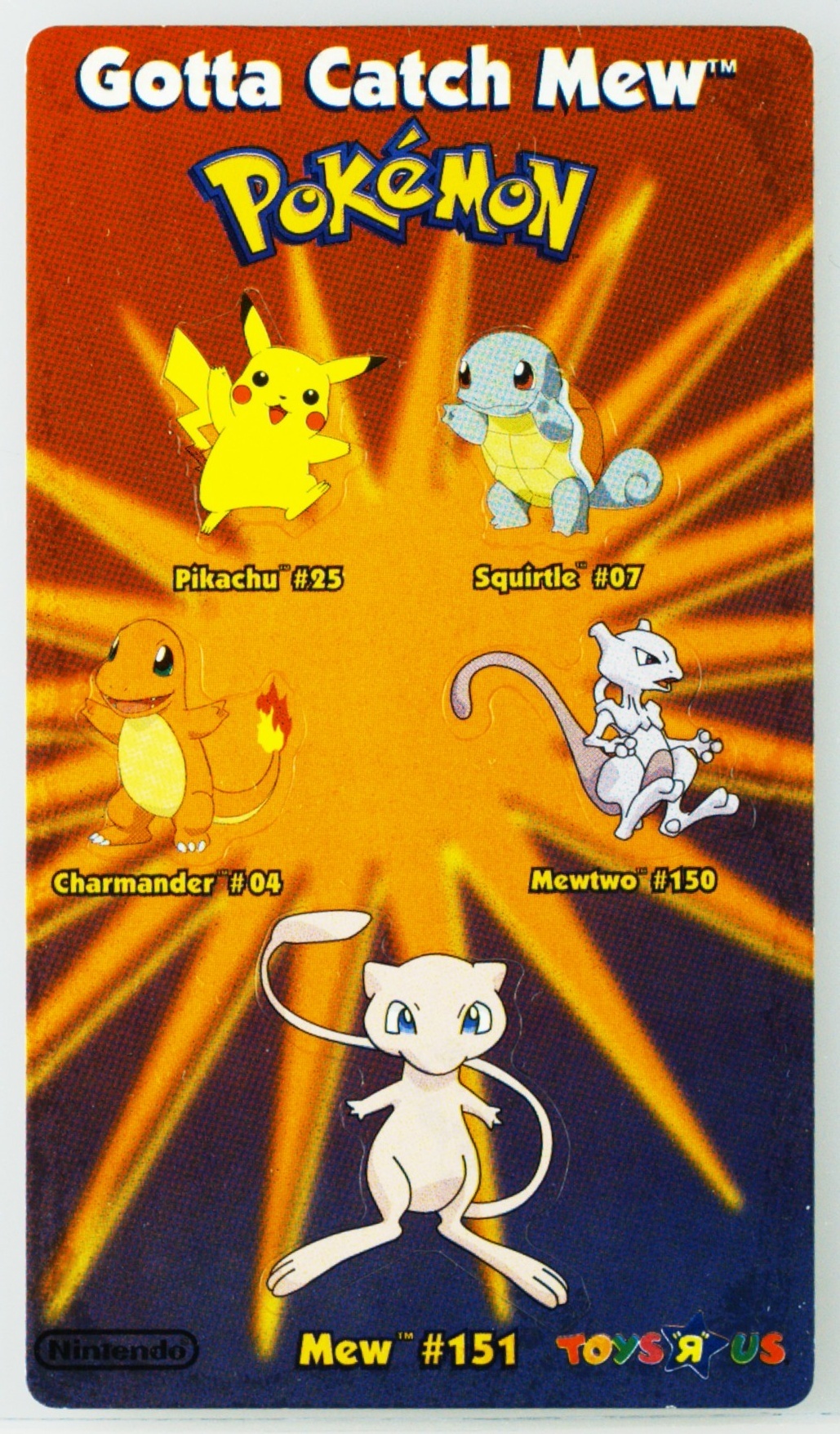 Charmander/Mew/Mewtwo/Pikachu/Squirtle